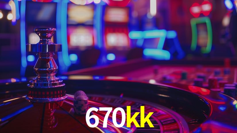 670kk,670kk.com